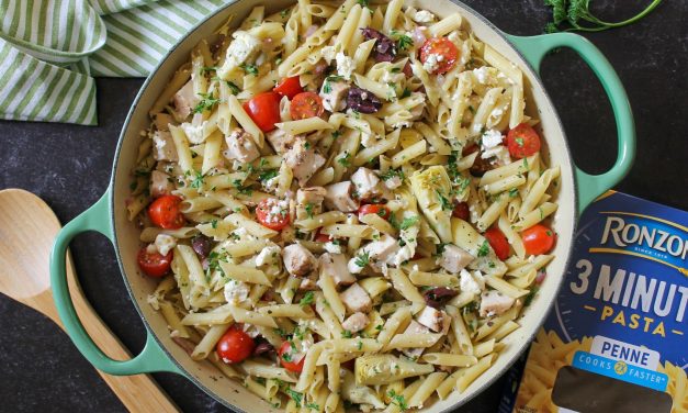 5 Minute Greek Chicken Penne – Amazing Recipe To Go With The Ronzoni 3 Minute Pasta BOGO Sale