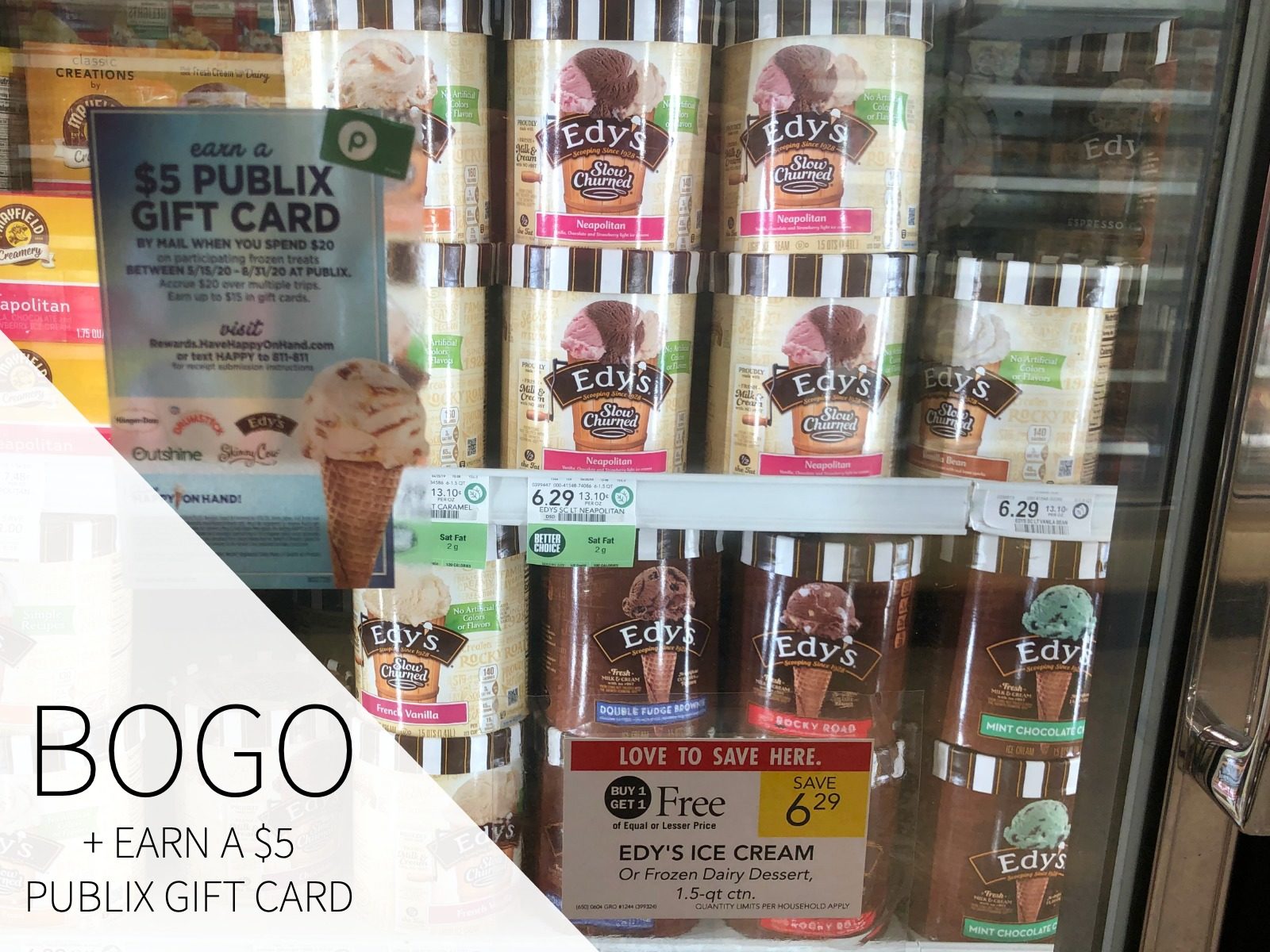 Stock Up On Delicious Edy S Ice Cream During The Bogo Sale Earn A Publix Gift Card