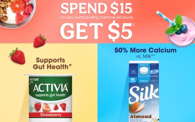 Elevate Your Mornings With Danone – Spend $15 & Get A $5 Reward!